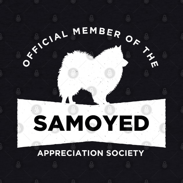 Samoyed Appreciation Society by Rumble Dog Tees